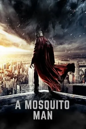 Filmyhit Mosquito-Man 2013 Hindi+English Full Movie WEB-DL 480p 720p 1080p Download